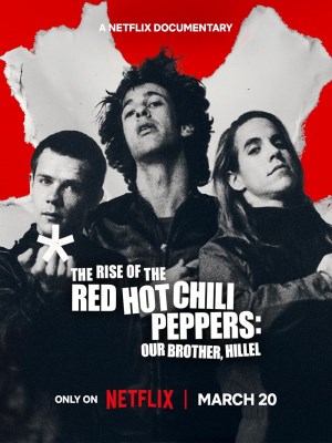 Xem phim Sự Trỗi Dậy Của Red Hot Chili Peppers: Người Anh Em, Hillel online