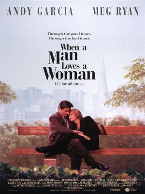 Xem phim When a Man Loves a Woman